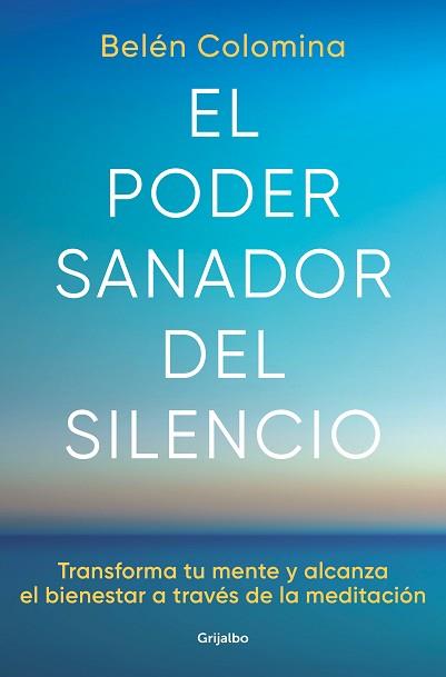 PODER SANADOR DEL SILENCIO, EL | 9788425363269 | COLOMINA, BELÉN | Llibreria L'Illa - Llibreria Online de Mollet - Comprar llibres online