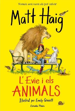 EVIE I ELS ANIMALS, L' | 9788418134692 | HAIG, MATT | Llibreria L'Illa - Llibreria Online de Mollet - Comprar llibres online