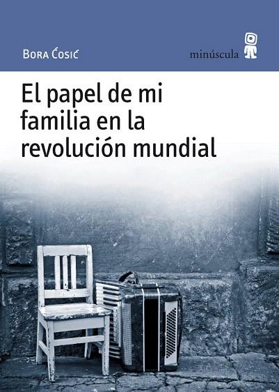 PAPEL DE MI FAMILIA EN LA REVOLUCION MUNDIAL, EL | 9788495587527 | COSIC, BORA | Llibreria L'Illa - Llibreria Online de Mollet - Comprar llibres online