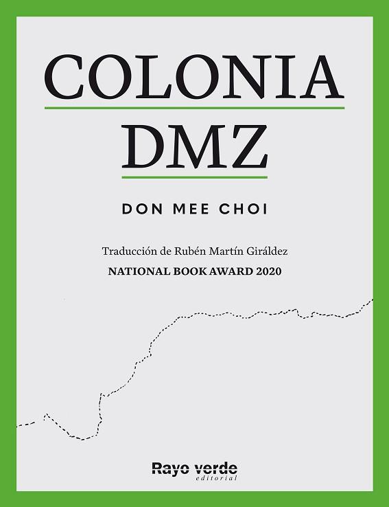 COLONIA DMZ | 9788419206893 | DON MEE, CHOI | Llibreria L'Illa - Llibreria Online de Mollet - Comprar llibres online