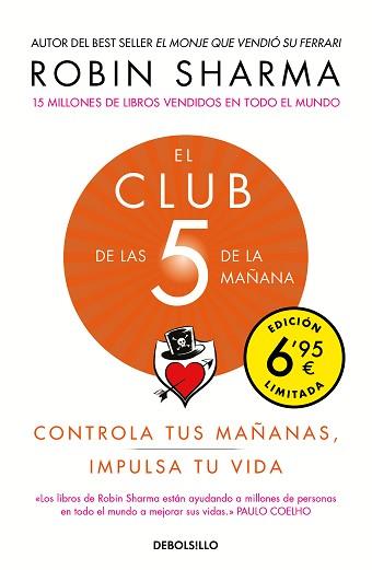 CLUB DE LAS 5 DE LA MAÑANA, EL | 9788466350051 | SHARMA, ROBIN | Llibreria L'Illa - Llibreria Online de Mollet - Comprar llibres online