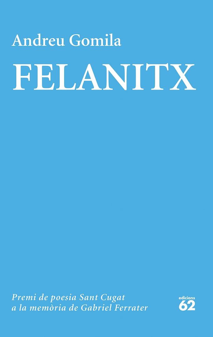 FELANITX | 9788429778991 | GOMILA, ANDREU | Llibreria L'Illa - Llibreria Online de Mollet - Comprar llibres online