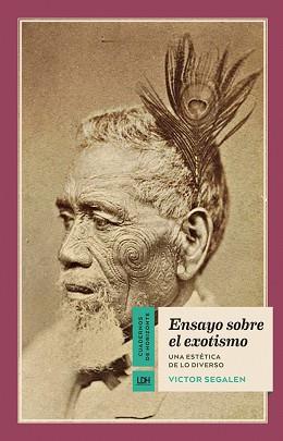 ENSAYO SOBRE EL EXOTISMO | 9788415958581 | SEGALEN, VICTOR | Llibreria L'Illa - Llibreria Online de Mollet - Comprar llibres online