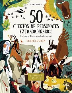 50 CUENTOS DE PERSONAJES EXTRAORDINARIOS | 9788414035191 | DURAN ARMENGOL, TERESA | Llibreria L'Illa - Llibreria Online de Mollet - Comprar llibres online
