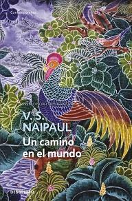 CAMINO EN EL MUNDO, UN | 9788497937948 | NAIPAUL, V S | Llibreria L'Illa - Llibreria Online de Mollet - Comprar llibres online