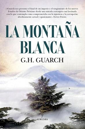 MONTAÑA BLANCA, LA | 9788418709234 | G.H. GUARCH | Llibreria L'Illa - Llibreria Online de Mollet - Comprar llibres online