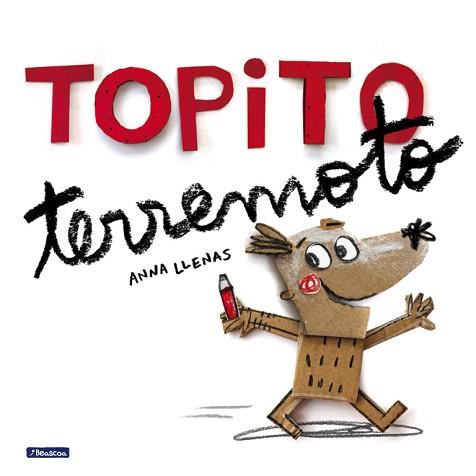 TOPITO TERREMOTO | 9788448847906 | LLENAS, ANNA | Llibreria L'Illa - Llibreria Online de Mollet - Comprar llibres online