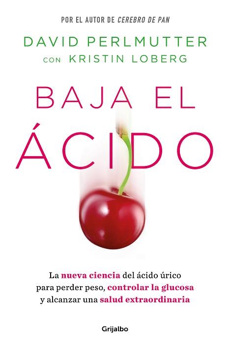 BAJA EL ÁCIDO | 9788425365188 | PERLMUTTER, DAVID | Llibreria L'Illa - Llibreria Online de Mollet - Comprar llibres online