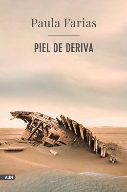 PIEL DE DERIVA  | 9788413629506 | FARIAS, PAULA | Llibreria L'Illa - Llibreria Online de Mollet - Comprar llibres online