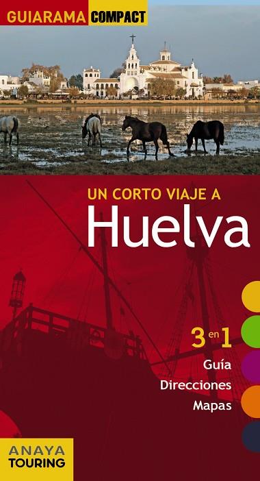 HUELVA | 9788499356938 | IZQUIERDO, PASCUAL | Llibreria L'Illa - Llibreria Online de Mollet - Comprar llibres online