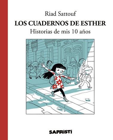 CUADERNOS DE ESTHER, LOS | 9788494506376 | SATTOUF, RIAD | Llibreria L'Illa - Llibreria Online de Mollet - Comprar llibres online