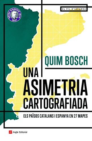 ASIMETRIA CARTOGRAFIADA, UNA | 9788418197864 | BOSCH I BATLLE, QUIM | Llibreria L'Illa - Llibreria Online de Mollet - Comprar llibres online