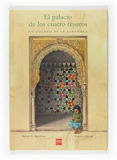 PALACIO DE LOS CUATRO TESOROS, EL | 9788467527506 | ALMODÓVAR, ANTONIO R. | Llibreria L'Illa - Llibreria Online de Mollet - Comprar llibres online
