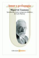 AMOR Y PEDAGOGIA | 9788424624743 | UNAMUNO, MIGUEL DE (1864-1936) | Llibreria L'Illa - Llibreria Online de Mollet - Comprar llibres online