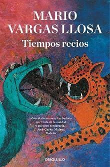 TIEMPOS RECIOS | 9788466355445 | VARGAS LLOSA, MARIO | Llibreria L'Illa - Llibreria Online de Mollet - Comprar llibres online