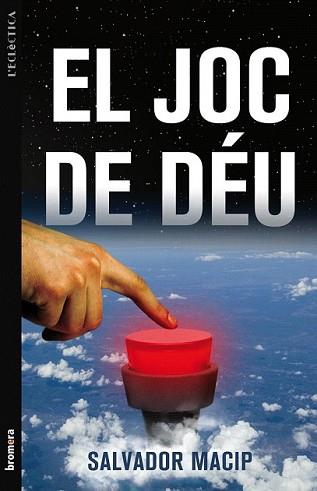 JOC DE DEU, EL | 9788498247121 | MACIP, SALVADOR | Llibreria L'Illa - Llibreria Online de Mollet - Comprar llibres online