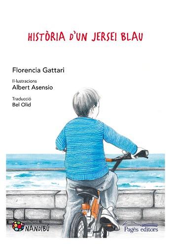 HISTÒRIA D'UN JERSEI BLAU | 9788413030234 | GATTARI, FLORENCIA | Llibreria L'Illa - Llibreria Online de Mollet - Comprar llibres online