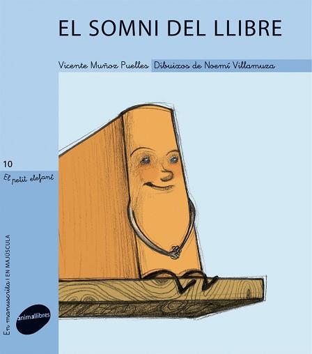 SOMNI DEL LLIBRE, EL | 9788415095019 | MUÑOZ PUELLES, VICENTE | Llibreria L'Illa - Llibreria Online de Mollet - Comprar llibres online