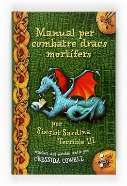 MANUAL DE DRAGONS MORTIFERS | 9788466123808 | COWELL, CRESSIDA | Llibreria L'Illa - Llibreria Online de Mollet - Comprar llibres online