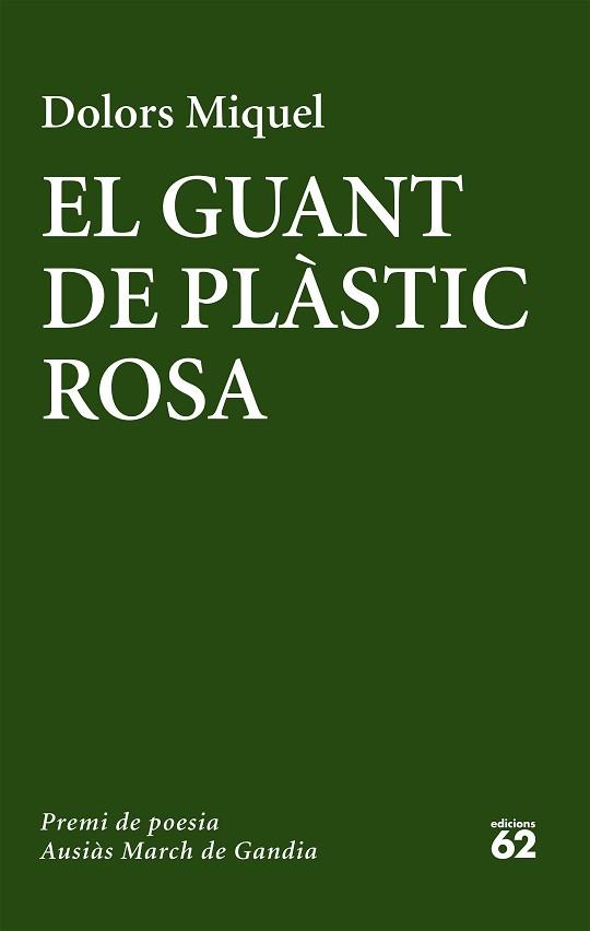 GUANT DE PLÀSTIC ROSA, EL | 9788429775655 | MIQUEL, DOLORS | Llibreria L'Illa - Llibreria Online de Mollet - Comprar llibres online