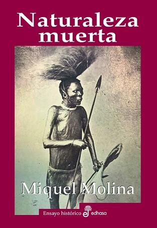 NATURALEZA MUERTA | 9788435025676 | MOLINA, MIQUEL | Llibreria L'Illa - Llibreria Online de Mollet - Comprar llibres online