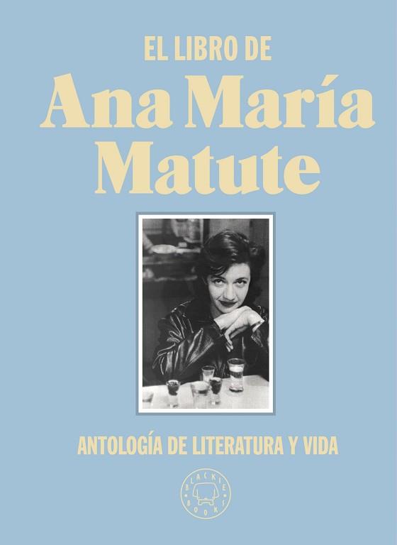 LIBRO DE ANA MARÍA MATUTE, EL | 9788418187797 | MATUTE, ANA MARÍA | Llibreria L'Illa - Llibreria Online de Mollet - Comprar llibres online