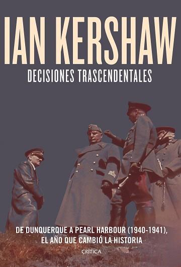 DECISIONES TRASCENDENTALES | 9788491995005 | KERSHAW, IAN