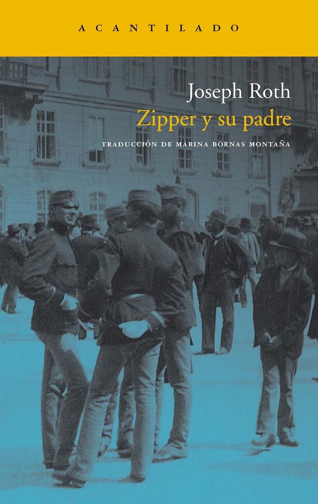 ZIPPER Y SU PADRE | 9788415277187 | ROTH, JOSEPH | Llibreria L'Illa - Llibreria Online de Mollet - Comprar llibres online