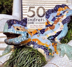 BARCELONA: 50 INDRETS AMB ENCANT | 9788415403616 | ROGLAN, JOAQUIM | Llibreria L'Illa - Llibreria Online de Mollet - Comprar llibres online