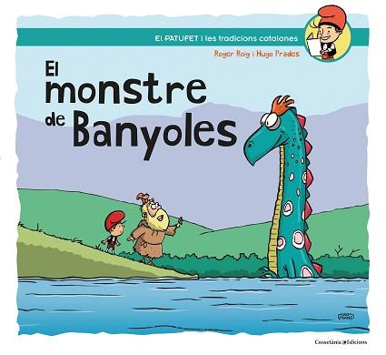 MONSTRE DE BANYOLES, EL | 9788490348154 | ROIG PRADES, ROGER | Llibreria L'Illa - Llibreria Online de Mollet - Comprar llibres online