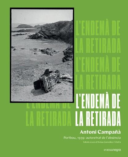 ENDEMA DE LA RETIRADA, L' | 9788418022807 | CAMPANYA, ANTONI | Llibreria L'Illa - Llibreria Online de Mollet - Comprar llibres online
