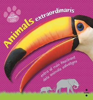 ANIMALS EXTRAORDINARIS | 9788466145138 | DORLING KINDERSLEY , EQUIPO EDITORIAL | Llibreria L'Illa - Llibreria Online de Mollet - Comprar llibres online