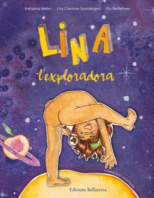LINA L'EXPLORADORA | 9788418723551 | VVAA | Llibreria L'Illa - Llibreria Online de Mollet - Comprar llibres online