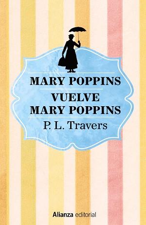 MARY POPPINS / VUELVE MARY POPPINS | 9788491813170 | TRAVERS, P. L. | Llibreria L'Illa - Llibreria Online de Mollet - Comprar llibres online