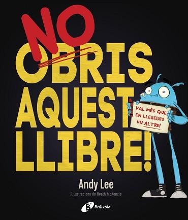 NO OBRIS AQUEST LLIBRE! | 9788499068206 | LEE, ANDY | Llibreria L'Illa - Llibreria Online de Mollet - Comprar llibres online