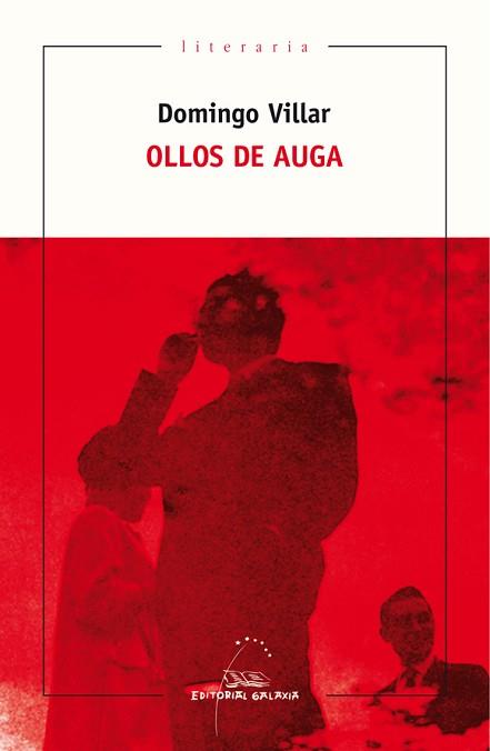 OLLOS DE AUGA | 9788491511977 | VILLAR, DOMINGO | Llibreria L'Illa - Llibreria Online de Mollet - Comprar llibres online