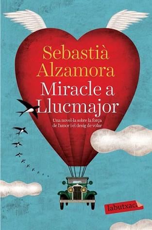 MIRACLE A LLUCMAJOR | 9788499309477 | ALZAMORA, SEBASTIA 