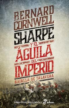 SHARPE Y EL ÁGUILA DEL IMPERIO (VIII) | 9788435063579 | CORNWELL, BERNARD | Llibreria L'Illa - Llibreria Online de Mollet - Comprar llibres online