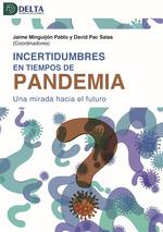 INCERTIDUMBRES EN TIEMPOS DE PANDEMIA | 9788417526078 | VVAA | Llibreria L'Illa - Llibreria Online de Mollet - Comprar llibres online