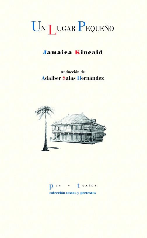 LUGAR PEQUEÑO, UN | 9788418935169 | KINCAID, JAMAICA | Llibreria L'Illa - Llibreria Online de Mollet - Comprar llibres online