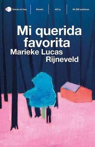 MI QUERIDA FAVORITA | 9788499989037 | RIJNEVELD, MARIEKE LUCAS | Llibreria L'Illa - Llibreria Online de Mollet - Comprar llibres online