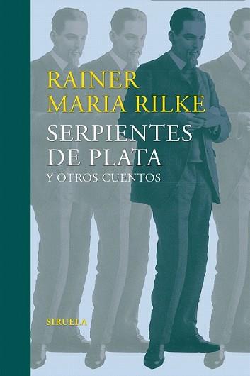 SERPIENTES DE PLATA Y OTROS CUENTOS | 9788416465859 | RILKE, RAINER MARIA | Llibreria L'Illa - Llibreria Online de Mollet - Comprar llibres online