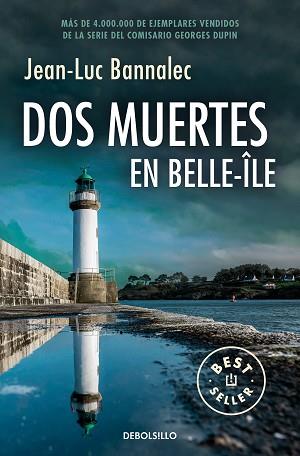 DOS MUERTES EN BELLE-ÎLE  | 9788466371896 | BANNALEC, JEAN-LUC | Llibreria L'Illa - Llibreria Online de Mollet - Comprar llibres online