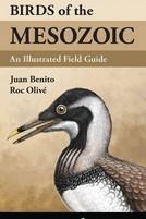 BIRDS OF THE MESOZOIC | 9788416728527 | BENITO, JUAN/OLIVE POUS, ROC | Llibreria L'Illa - Llibreria Online de Mollet - Comprar llibres online