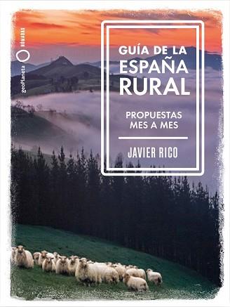 GUÍA DE LA ESPAÑA RURAL | 9788408246336 | RICO, JAVIER | Llibreria L'Illa - Llibreria Online de Mollet - Comprar llibres online