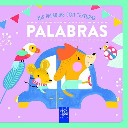 PALABRAS. TEXTURAS | 9788408265573 | YOYO | Llibreria L'Illa - Llibreria Online de Mollet - Comprar llibres online