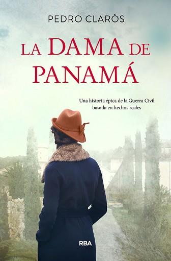 DAMA DE PANAMÁ, LA | 9788491879596 | CLAROS, PEDRO | Llibreria L'Illa - Llibreria Online de Mollet - Comprar llibres online