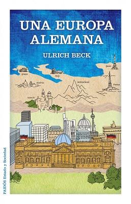 EUROPA ALEMANA, UNA | 9788449328039 | BECK, ULRICH | Llibreria L'Illa - Llibreria Online de Mollet - Comprar llibres online