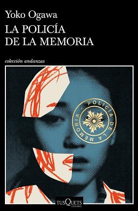 POLICÍA DE LA MEMORIA, LA | 9788490669099 | OGAWA, YOKO | Llibreria L'Illa - Llibreria Online de Mollet - Comprar llibres online