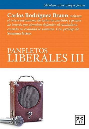 PANFLETOS LIBERALES III | 9788483567876 | RODRIGUEZ BRAUN, CARLOS